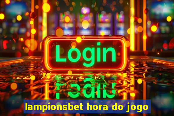 lampionsbet hora do jogo